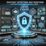 Інструменти EDR (Endpoint Detection and Response) для кібербезпеки, моніторинг загроз та захист мережі